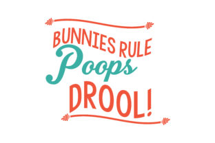 Bunnies Rule Poops Drool: A Designer’s Review