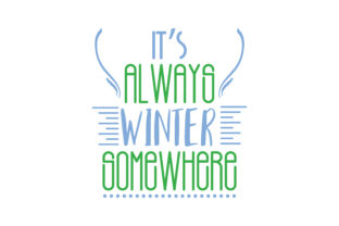 It’s Always Winter Somewhere: A Designer’s Review