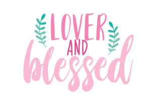 Lover and Blessed: A Designer’s Review for Embroidery Projects